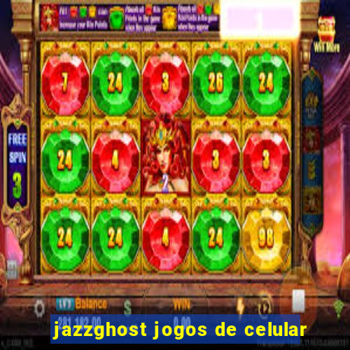 jazzghost jogos de celular